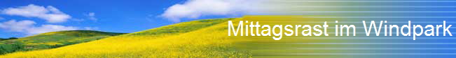 Mittagsrast im Windpark